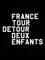 France/tour/detour/deux/enfants