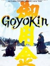 Goyokin : La terreur des sabaï