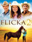 Flicka 2 - Amies pour la vie