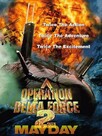 Operation Delta Force 2 : Mayday
