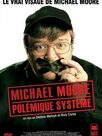 Michael Moore : Polémique Système