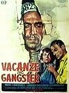 Vacanze col gangster