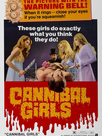 Cannibal girls