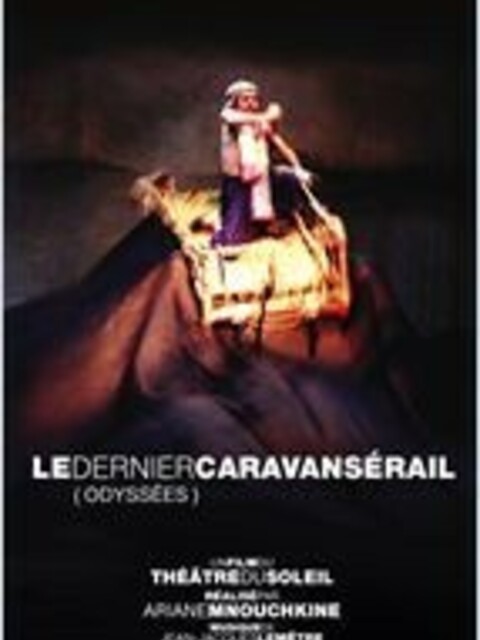Le Dernier Caravansérail (Odyssées)