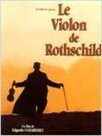 Le Violon de Rothschild