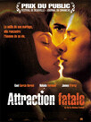 Attraction fatale