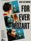 For ever Mozart