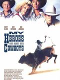 My heroes have always been cowboys