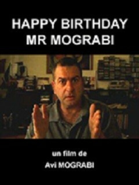 Happy birthday Mr Mograbi
