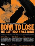 Born to lose, the last rock and roll movie