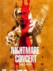 Nightmare Concert