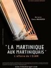 La Martinique aux martiniquais - L'Affaire de l'Ojam