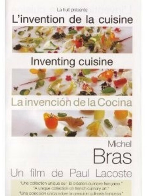 L'Invention de la cuisine: michel bras