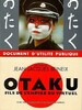 Otaku : fils de l'empire du virtuel