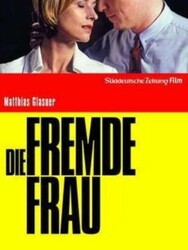 Die fremde Frau