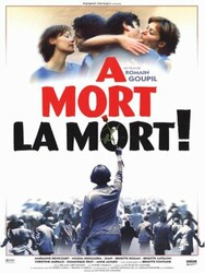 À mort la mort !