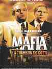 Mafia, la trahison de Gotti