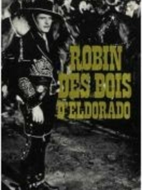 Robin des Bois d'Eldorado