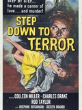 Step Down to Terror