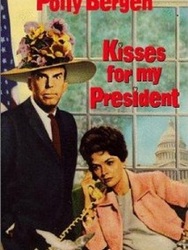 Kisses for My President