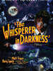 The Whisperer in Darkness