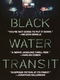 Black water transit