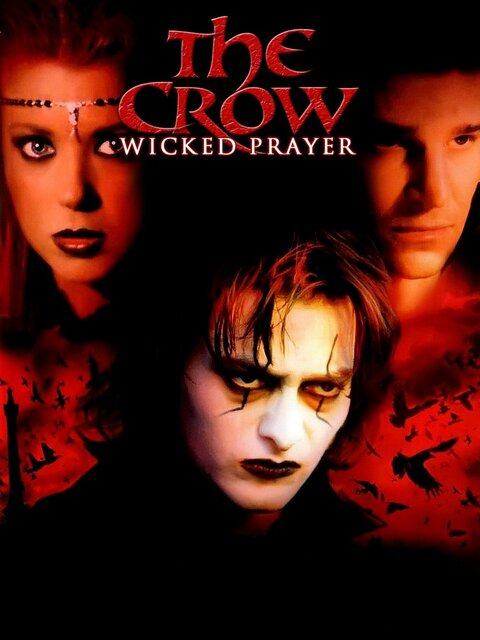The Crow : Wicked Prayer