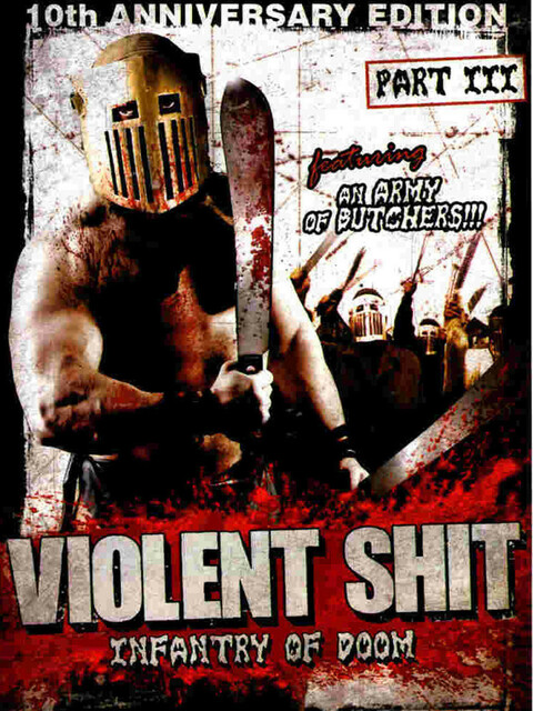 Violent Shit 3 : Infantry of Doom 