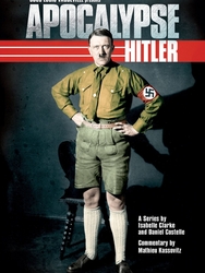 Apocalypse : Hitler