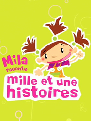 Mila raconte 1001 histoires