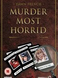 Murder Most Horrid